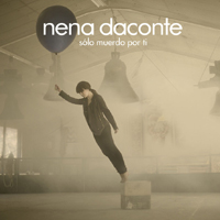 Nina Daconte - Sólo Muerdo Por Ti