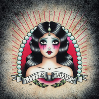 Little Matador - Little Matador